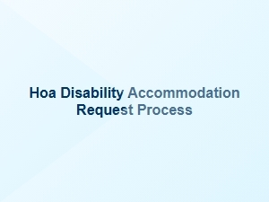 Hoa Disability Accommodation Request Process Requirements