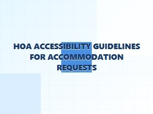 Hoa Accessibility Guidelines for Accommodation Requests