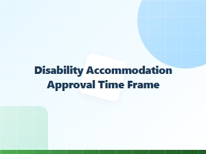 Disability Accommodation Approval Timeline Expectations