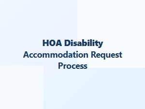 Hoa Disability Accommodation Request Process