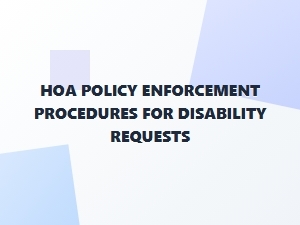 Hoa Policy Enforcement for Disability Requests
