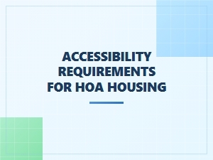 Accessibility Requirements for Hoa Housing