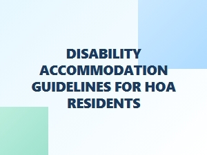 Disability Accommodation Guidelines for Hoa Residents