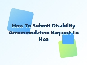 How to Submit Disability Accommodation Request to Hoa