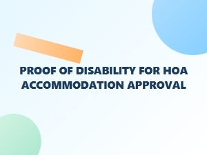 Proof of Disability for Hoa Accommodation Approval